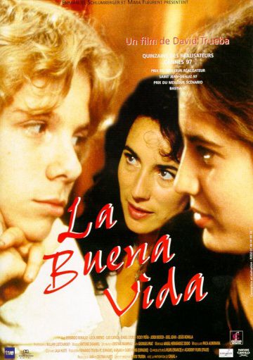 Хорошая жизнь / La buena vida (1996)